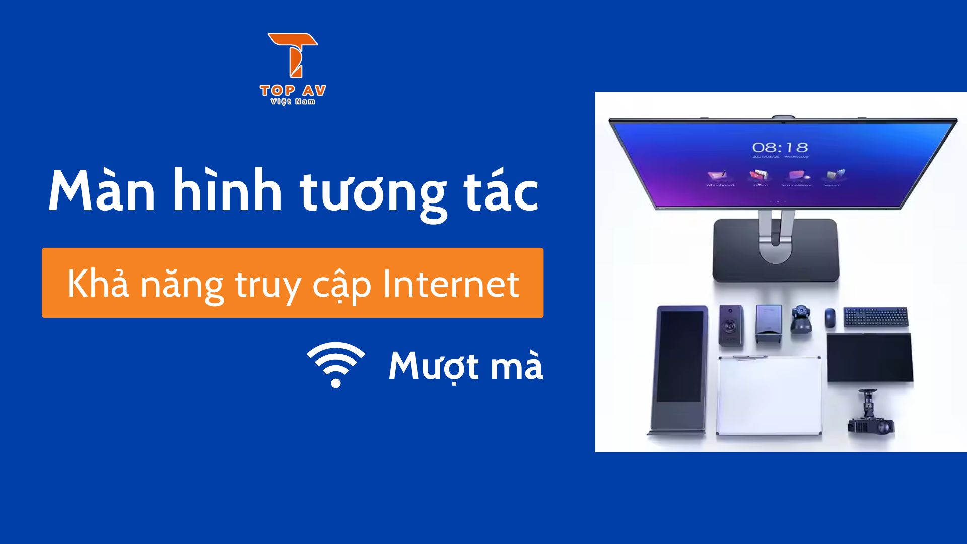 Man hinh tuong tac truy cap Internet nhanh
